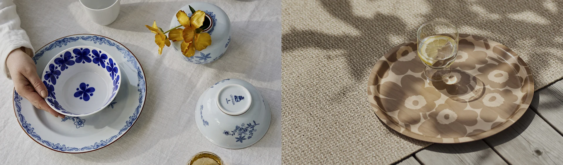 Due scene: a sinistra, una mano tiene una ciotola a motivi blu e bianchi su un piatto abbinato con un vaso di fiori; a destra, un vassoio a motivi con acqua e limone.